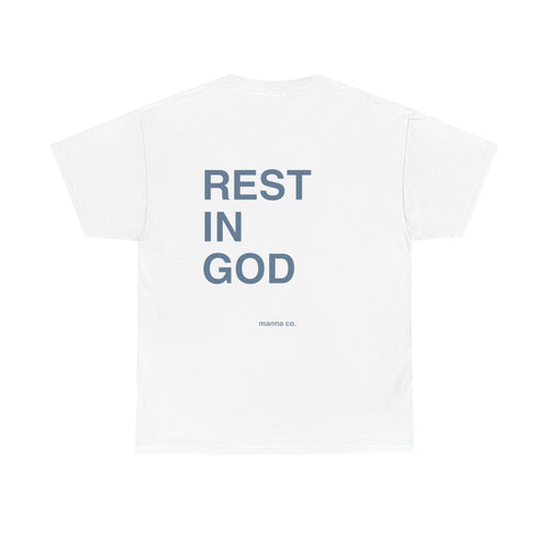 Rest In God T-Shirt